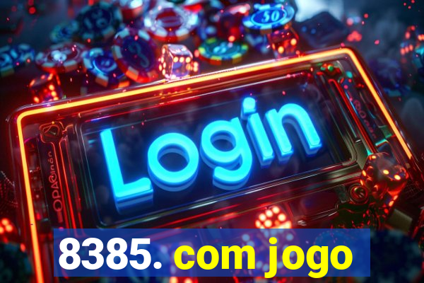 8385. com jogo